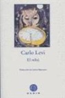 Carlo Levi, Carlos Manzano - El reloj