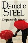 Danielle Steel - Empezar de nuevo