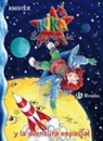 KNISTER, Birgit Rieger - Kika Superbruja y la aventura espacial