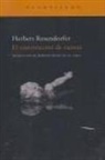 Roberto Bravo De La Varga, Herbert Rosendorfer - El constructor de ruinas