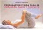José María Carrera Maciá - Preparación física para el embarazo, parto y posparto
