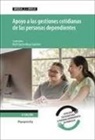 Ruth García-Moya Sánchez - Apoyo a las gestiones cotidianas de las personas dependientes