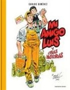 Carlos Giménez - Mi amigo Luis