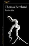Thomas Bernhard - Extinción