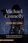 Michael Connelly - Sesión nocturna