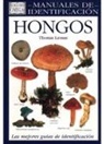 Thomas Laessoe - Hongos : manual de identificación