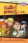 Joachim Friedrich - El caso del tesoro en el lavabo del colegio