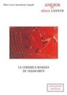 Miren Lorea Amondarain Gangoiti - La cerámica romana de Oiasso-Irún