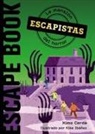 Ximo Cerdà, Kike () Ibáñez - Escapistas : la mansión del horror