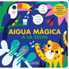 Vanja Kragulj, Studio Image Books - Aigua màgica a la selva