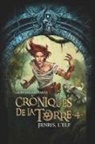 Laura Gallego García, Jean Sebastien Rossbach - Cròniques de la Torre IV. Fenris, l'elf