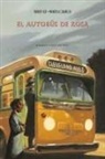 Fabrizio Silei, Maurizio A. C. Quarello - El autobús de Rosa
