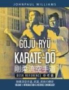 Johnpaul Williams - G¿J¿-RY¿ KARATE-D¿ Desk Reference