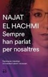 Najat El Hachmi - Sempre han parlat per nosaltres