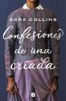Sara Collins - Confesiones de una criada