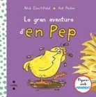 Nick Denchfield, Núria Font I Ferré, Ant Parker, Ant Parker - La gran aventura d'en Pep