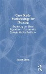 Zucker Donna, Donna M. Zucker - Case Study Methodology for Nursing