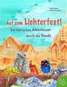 Sabi Kasper, Kasper Sabi, Pustelny Nicole, Nicole Pustelny - Auf zum Lichterfest. Ein tierisches Abenteuer durch die Stadt