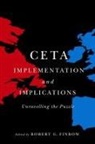 Robert G Finbow, Robert G. Finbow - CETA Implementation and Implications