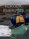 Henry Intili - KOKOLIK RIVER 2022