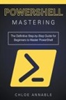 Chloe Annable - Mastering PowerShell