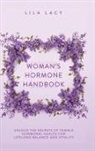 Lila Lacy - Woman's Hormone Handbook