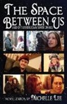 Michelle Lee - The Space Between Us
