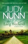 Judy Nunn - The Long Weekend: A Collection of Stories