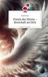 Nami Kaze - Poesie der Sterne - Botschaft an Dich. Life is a Story - story.one