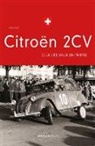 Räto Graf - Citroën 2CV - Deux chevaux en Suisse