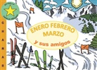 Ghamar Menard - Enero Febrero Marzo y sus amigos