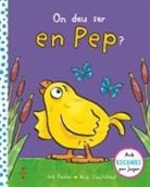 Nick Denchfield, Núria Font I Ferré, Ant Parker, Ant Parker - On deu ser en Pep?