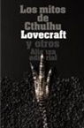 H. P. Lovecraft - Los mitos de Cthulhu : narraciones de horror cósmico