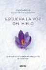 Angaangaq, Christoph Quarch - Escucha la voz del hielo : la magia de la sabiduría ancestral de los inuit