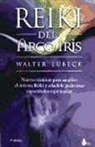 Walter Lübeck - Reiki del arco iris