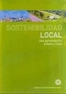 Observatorio de la Sostenibilidad en España - Sostenibilidad local : una aproximación urbana y rural