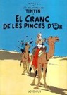 Hergé, Georges Remi - El cranc de les pinces d'or