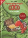 Montserrat . . . [et al. Camps Mundó, Ingo Siegner - El pequeño dragón Coco en la jungla