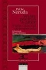 Pablo Neruda - Veinte poemas de amor y una canción desesperada
