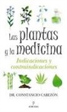 Constancio Cabezón Martín - Las plantas y la medicina