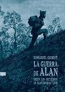 Emmanuel Guibert - La guerra de Alan