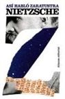 Friedrich Nietzsche - Así habló Zaratustra