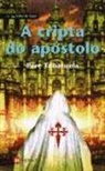 Ana Isabel Boullón Agrelo, Pere Tobaruela i Martínez - A cripta do apóstolo