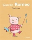 Polly Dunbar, Gabriela Keselman - Querido Romeo