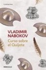 Vladimir Nabokov - Curso sobre El Quijote