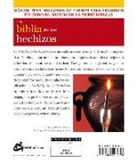 Ann-Marie Gallagher - La biblia de los hechizos : guía completa de hechizos y encantamientos