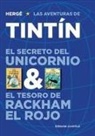 Hergé - El secreto del unicornio ; El tesoro de Rackham el rojo