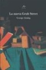 George Gissing - La nueva Grub Street