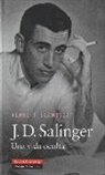 Kenneth Slawenski - J. D. Salinger : una vida oculta