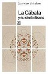 Gershom Scholem - La cábala y su simbolismo